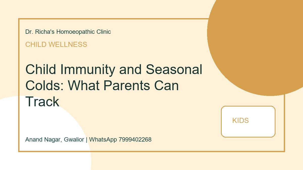 Child Immunity and Seasonal Colds: What Parents Can Track blog image